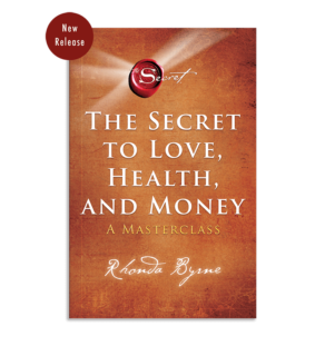 New release: The Secret to Love, Health, And Money: A Masterclass